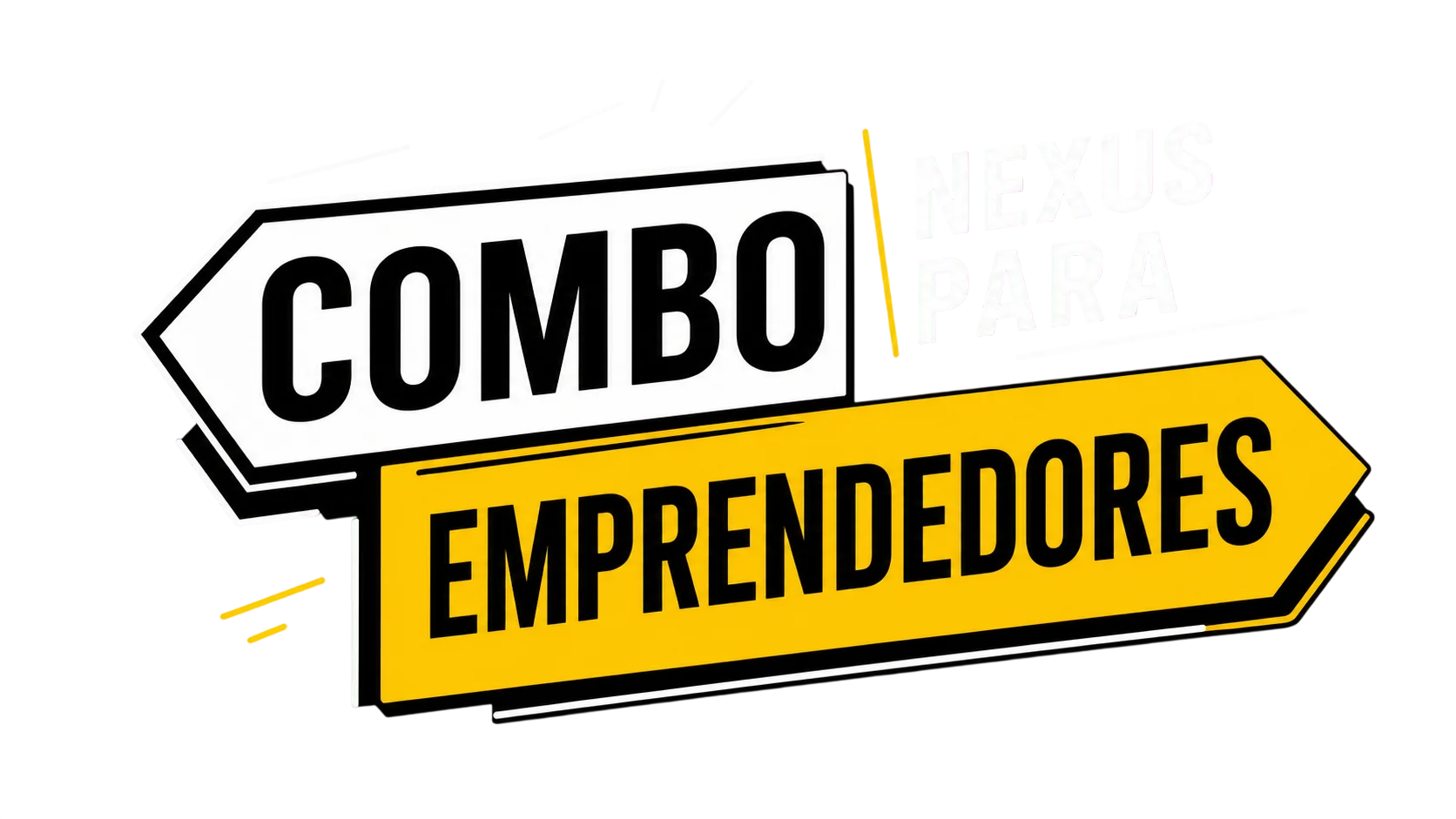 Combo Nexus para emprendedores